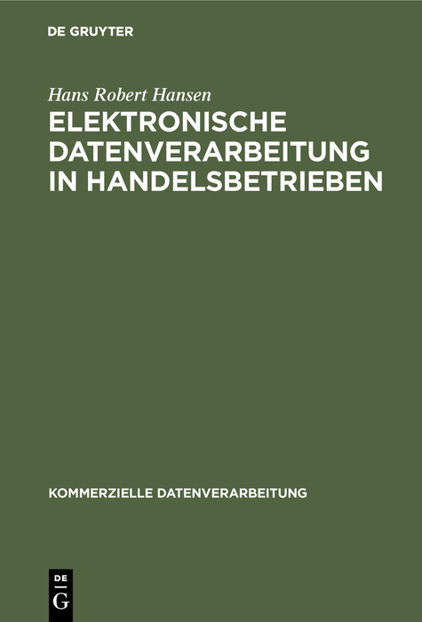 Elektronische Datenverarbeitung in Handelsbetrieben - Hans Robert Hansen