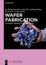 Wafer Fabrication - Jie Zhang