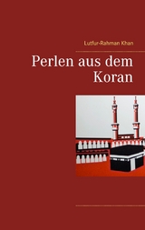 Perlen aus dem Koran - Lutfur-Rahman Khan