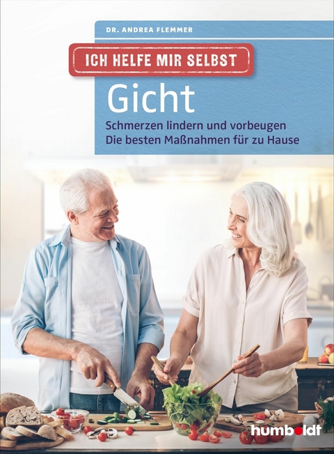Ich helfe mir selbst - Gicht - Dr. Andrea Flemmer