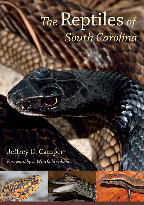 The Reptiles of South Carolina - Jeffrey D. Camper