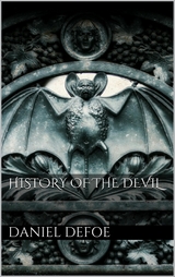 History of the Devil - Daniel Defoe