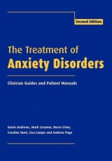 The Treatment of Anxiety Disorders - Andrews, Gavin; Creamer, Mark; Crino, Rocco; Hunt, Caroline; Lampe, Lisa