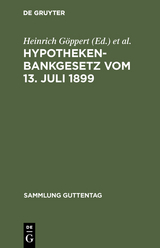 Hypothekenbankgesetz vom 13. Juli 1899 - 