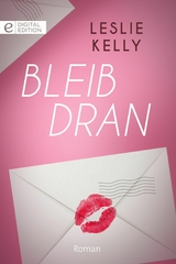 Bleib dran - Leslie Kelly