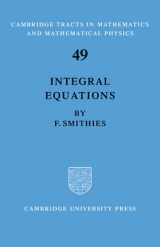 Integral Equations - Smithies