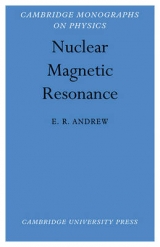 Nuclear Magnetic Resonance - Andrew, E. R.