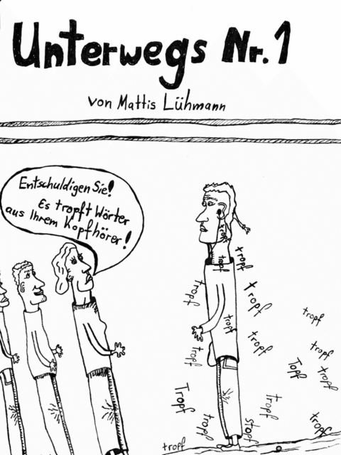 Unterwegs Nr.1 - Mattis L&uuml;hmann