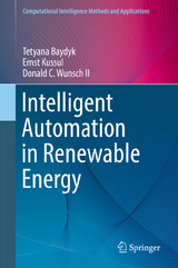Intelligent Automation in Renewable Energy - Tetyana Baydyk, Ernst Kussul, Donald C. Wunsch II