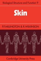 Skin - Millington, P. F.; Wilkinson, R.