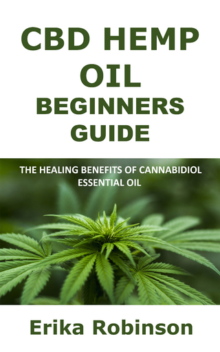 CBD Hemp Oil Beginners Guide