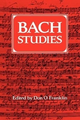 Bach Studies - Franklin, Don O.