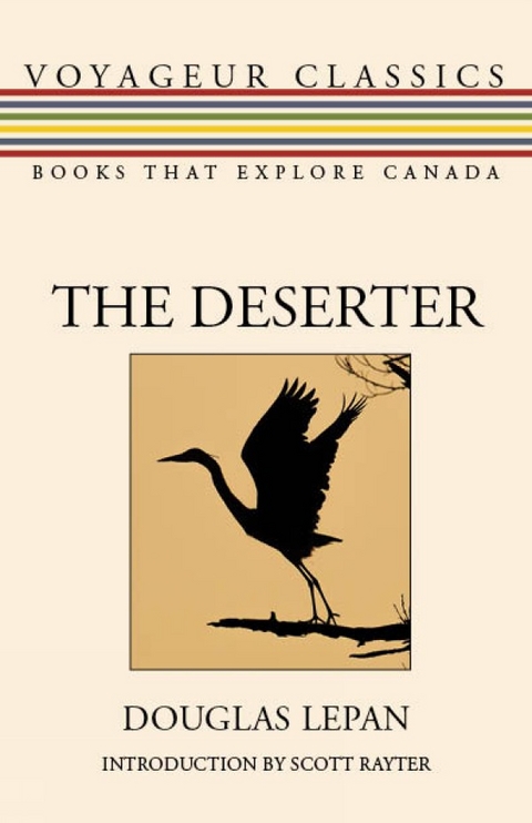 The Deserter - Douglas LePan