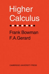 Higher Calculus - Bowman, Frank; Gerard, F. A.