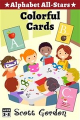 Alphabet All-Stars: Colorful Cards - Scott Gordon