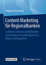 Content Marketing f&uuml;r Regionalbanken - Stephan Reichhard