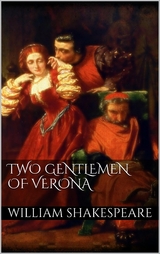 Two Gentlemen of Verona - William Shakespeare