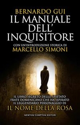 Il manuale dell'inquisitore - Bernardo Gui