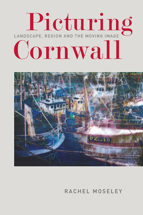 Picturing Cornwall - Rachel Moseley