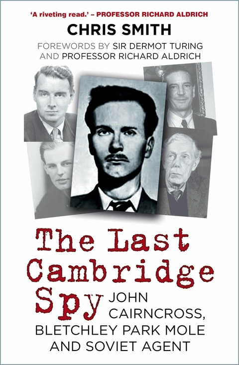 The Last Cambridge Spy - Chris Smith