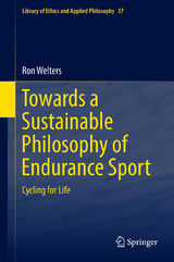 Towards a Sustainable Philosophy of Endurance Sport - Ron Welters