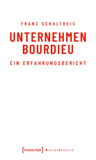 Unternehmen Bourdieu