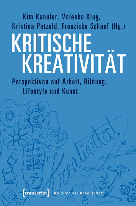 Kritische Kreativit&auml;t - 
