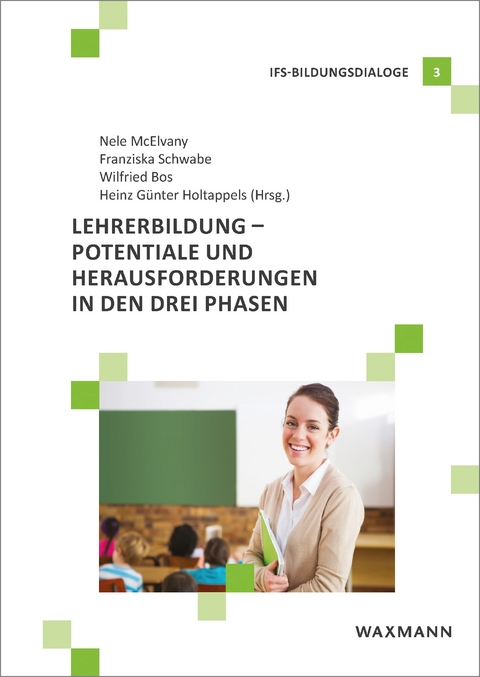 Lehrerbildung - Potentiale und Herausforderungen in den drei Phasen - 
