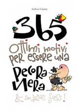 365 ottimi motivi per essere una pecora nera - Andrea Valente