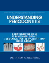Understanding Periodontitis - Dr. Nkem Obiechina