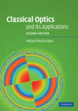 Classical Optics and its Applications - Mansuripur, Masud