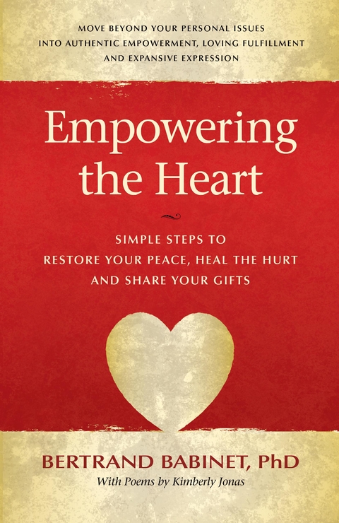 Empowering The Heart - Bertrand Babinet