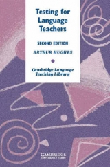 Testing for Language Teachers - Hughes, Arthur