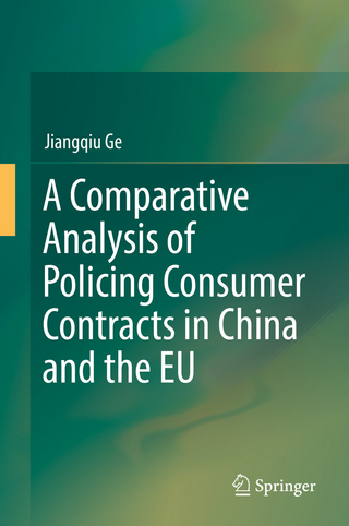 A Comparative Analysis of Policing Consumer Contracts in China and the EU