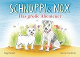 Schnuppi & Nox - Siggi Seidel