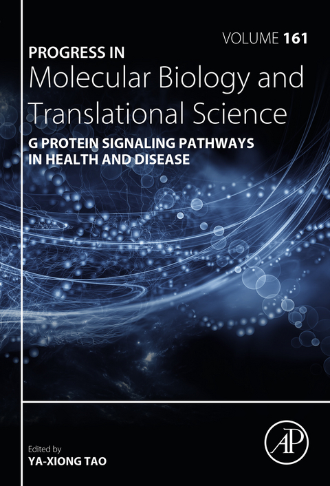 G Protein Signaling Pathways in Health and Disease - 