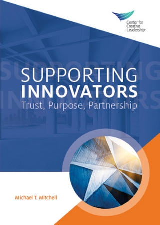 Supporting Innovators: Trust, Purpose, Partnership