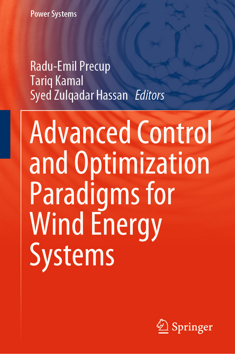 Advanced Control and Optimization Paradigms for Wind Energy Systems - 