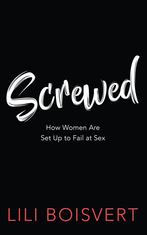 Screwed - Lili Boisvert