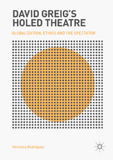 David Greig&rsquo;s Holed Theatre - Ver&oacute;nica Rodr&iacute;guez