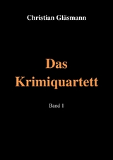 Das Krimiquartett - Christian Gl&auml;smann