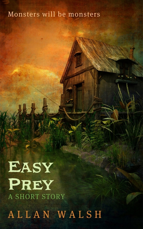 Easy Prey -  Allan Walsh