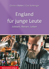 England f&uuml;r Junge Leute - Clarissa B&uuml;hler, Carl Schlesiger
