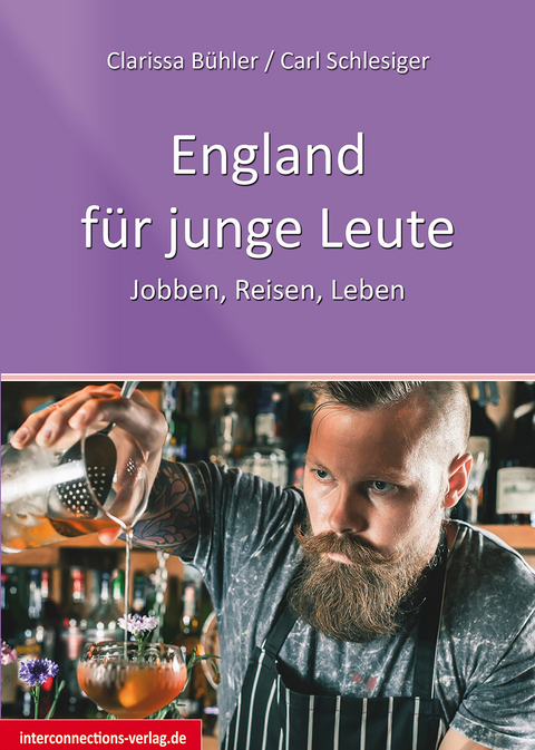 England f&uuml;r Junge Leute - Clarissa B&uuml;hler, Carl Schlesiger