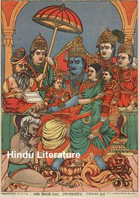 Hindu Literature, Comprising The Book of Good Counsels, Nala and Damayanti, the Ramayana and Sakoontala -  Edwin Arnold