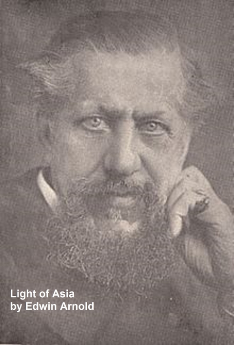 Light of Asia -  Edwin Arnold