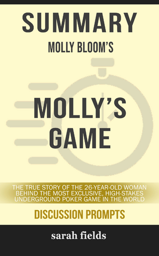 Summary: Molly Bloom's Molly's Game