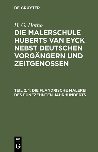 Die flandrische Malerei des fünfzehnten Jahrhunderts