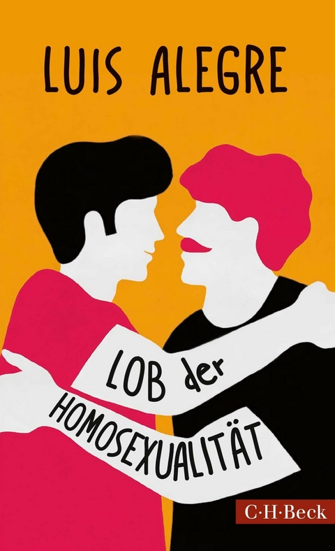 Lob der Homosexualit&auml;t - Luis Alegre