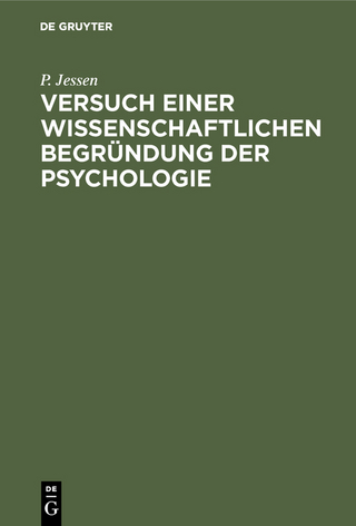 Versuch einer wissenschaftlichen Begründung der Psychologie